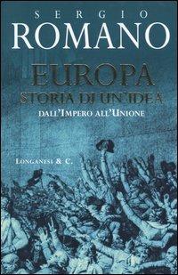 Europa. Storia di un'idea - Sergio Romano - copertina