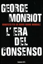 L' era del consenso