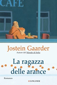 Il mondo di Sofia Jostein Gaarder Romanzo sulla storia della filosofia  libro