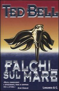 Falchi sul mare - Ted Bell - 5