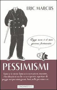 Pessimismi - Eric Marcus - copertina