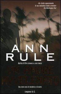 Un amore avvelenato - Ann Rule - 5