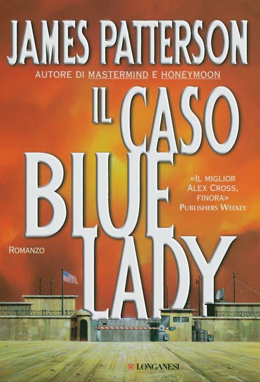 Il caso Bluelady - James Patterson - copertina