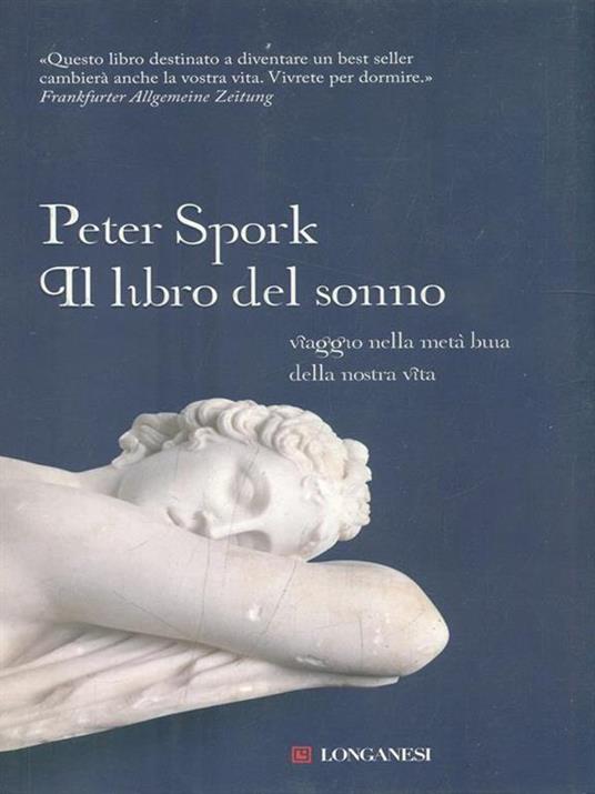 Il libro del sonno. Viaggio nella metà buia della nostra vita - Peter Spork - copertina