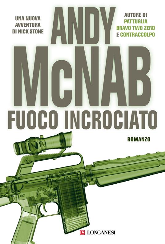 Fuoco incrociato - Andy McNab - copertina