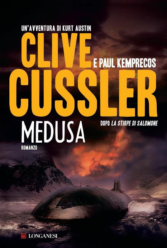 Medusa - Clive Cussler - Paul Kemprecos - - Libro - Longanesi - La Gaja  scienza | IBS