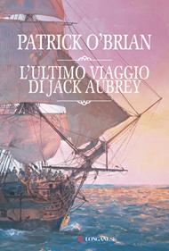 L' ultimo viaggio di Jack Aubrey