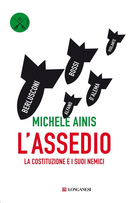 L'assedio. La Costituzione e i suoi nemici - Michele Ainis - copertina