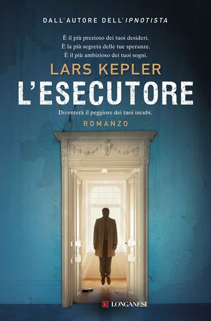 L' esecutore - Lars Kepler,Alessandro Bassini,Monica Corbetta,Barbara Fagnoni - ebook