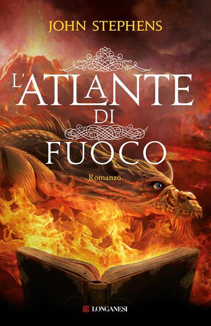 L'atlante di fuoco - John Stephens - copertina