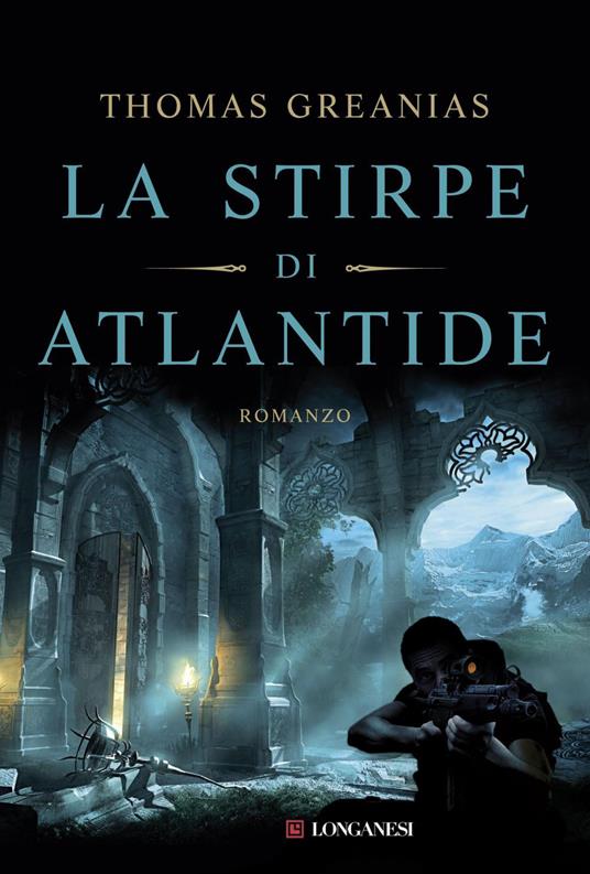 La stirpe di Atlantide - Thomas Greanias,Paola Mirizzi Zoppi - ebook