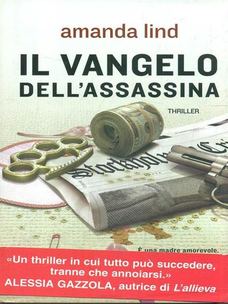 Il vangelo dell'assassina - Amanda Lind - 5