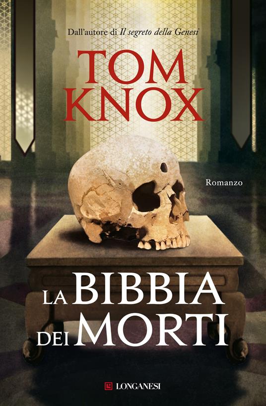 La bibbia dei morti - Tom Knox - copertina