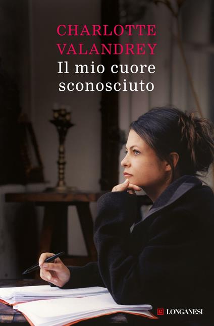 Il mio cuore sconosciuto - Charlotte Valandrey - copertina