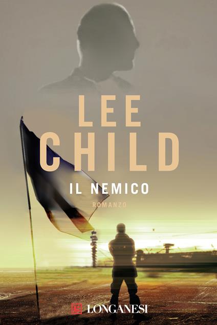 Il nemico - Lee Child,Adria Francesca Tissoni - ebook