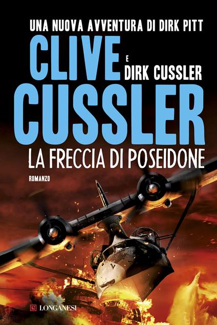 La freccia di Poseidone - Clive Cussler,Dirk Cussler - copertina