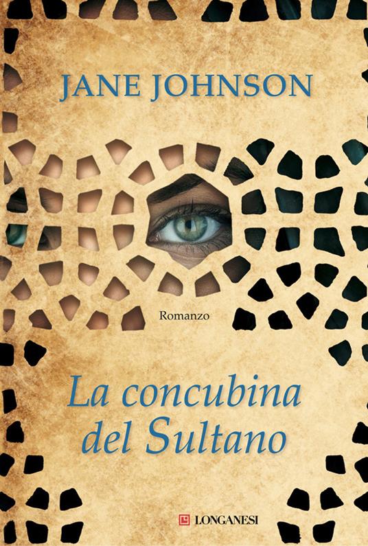 La concubina del sultano - Jane Johnson,Paola Merla - ebook