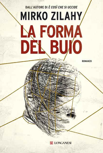 La forma del buio - Mirko Zilahy - copertina