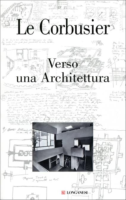 Verso una architettura - Le Corbusier,Pierluigi Cerri,Pierluigi Nicolin - ebook