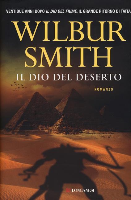 Il dio del deserto - Wilbur Smith - copertina