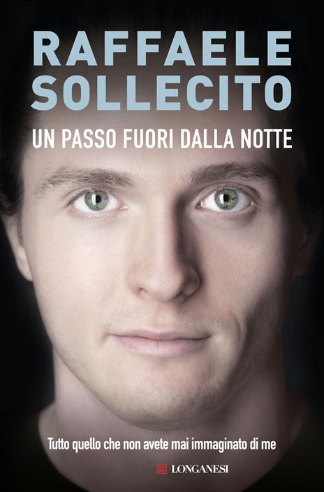 Un passo fuori notte - Raffaele Sollecito - 3