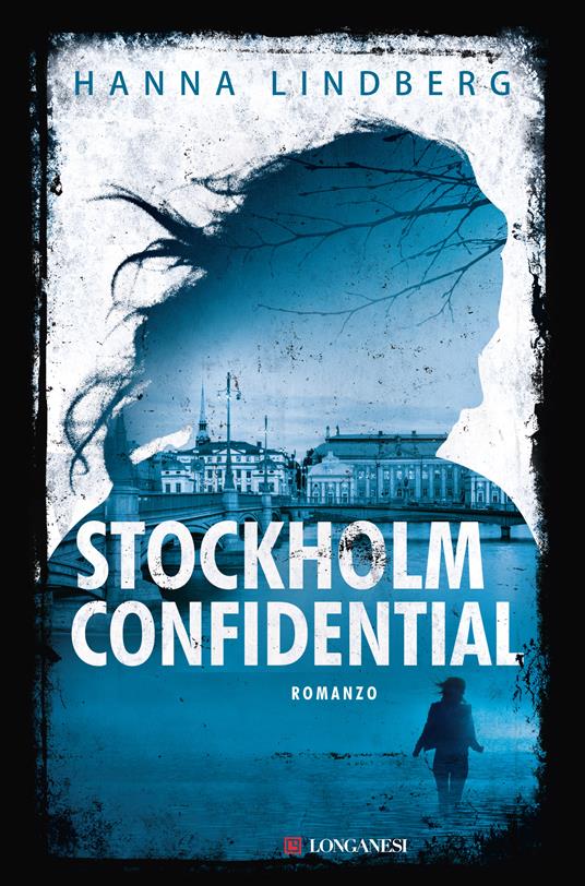 Stockholm confidential - Hanna E. Lindberg - 2