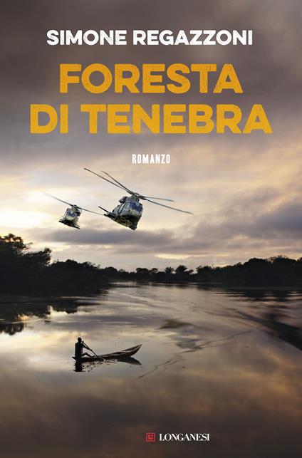 Foresta di tenebra - Simone Regazzoni - ebook