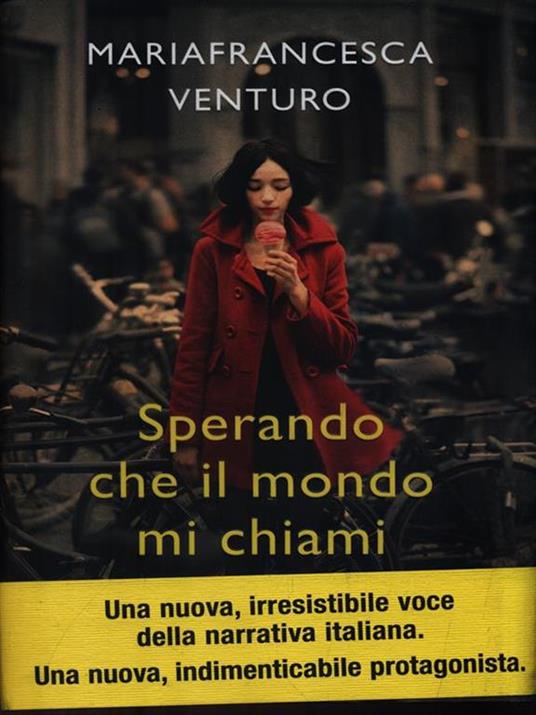 Sperando che il mondo mi chiami - Mariafrancesca Venturo - 3