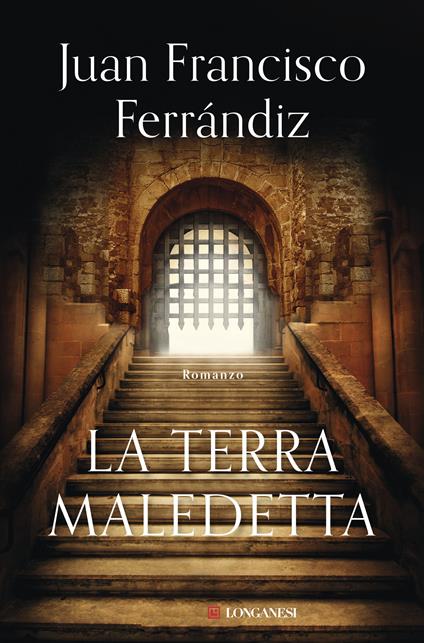 La terra maledetta - Juan Francisco Ferrándiz - copertina