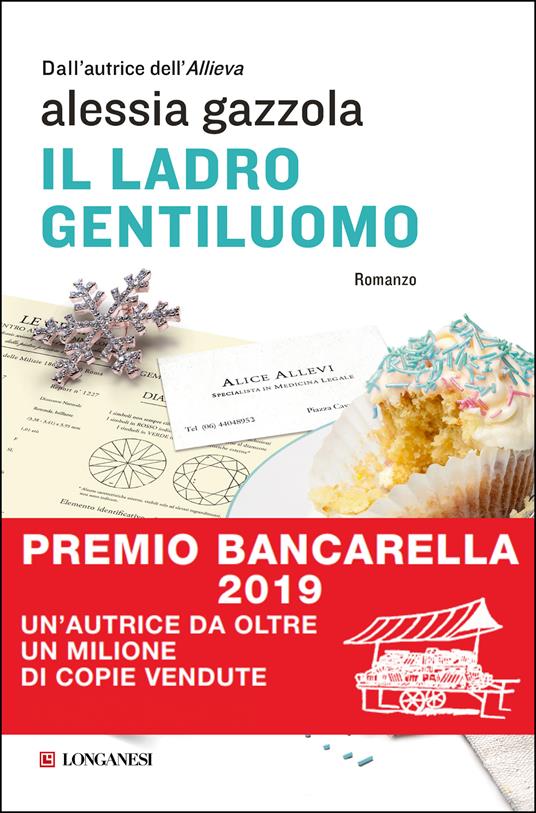 Il ladro gentiluomo - Alessia Gazzola - ebook