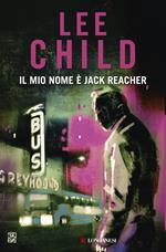 I dodici segni di Lee Child - Brossura - I Maestri dell'Avventura - Il  Libraio