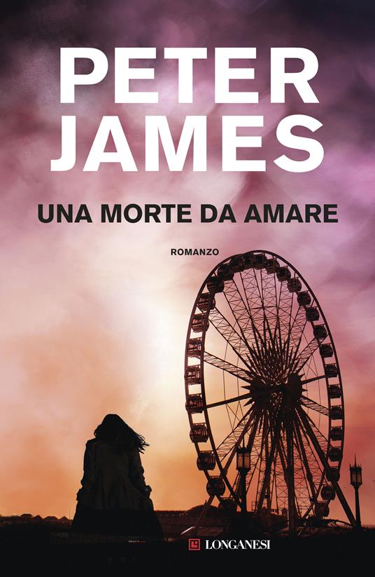 Una morte da amare - Peter James - copertina