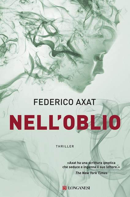Nell'oblio - Federico Axat,Claudia Marseguerra - ebook