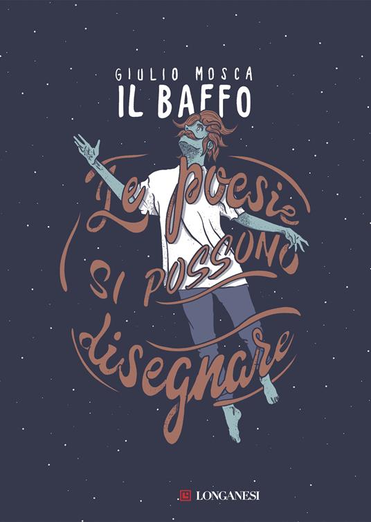 Le poesie si possono disegnare - Giulio «Il Baffo» Mosca - copertina