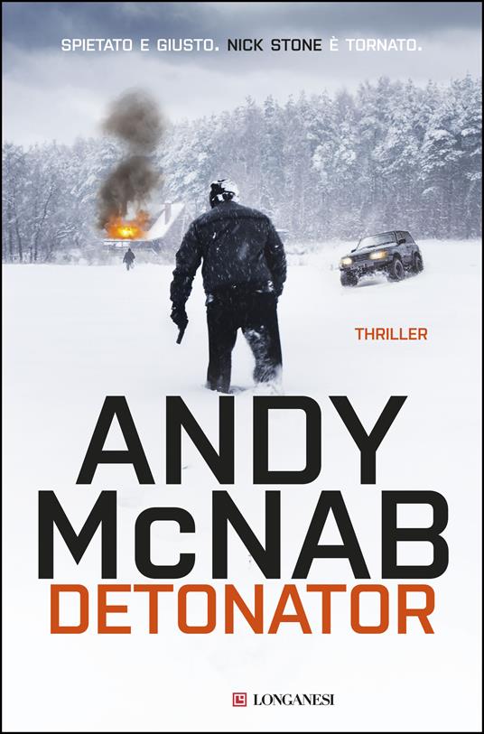 Detonator. Ediz. italiana - Andy McNab,Isabella Ragazzi,Stefano Tettamanti - ebook