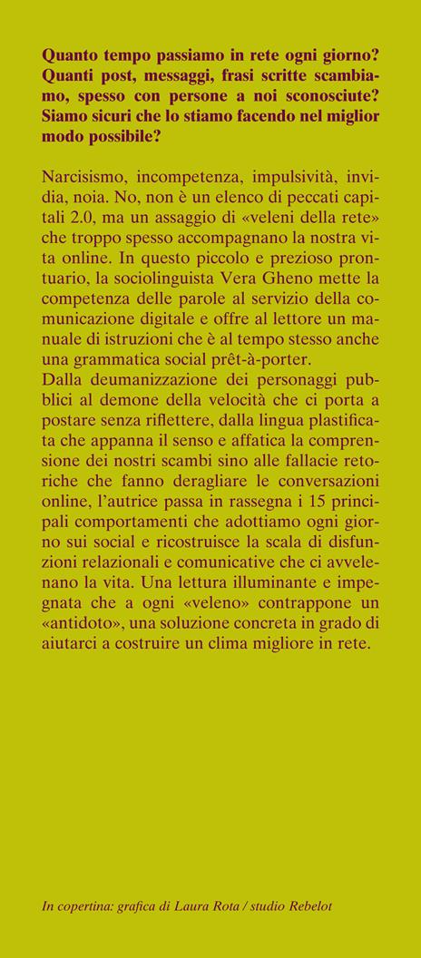 L'antidoto. 15 comportamenti che avvelenano la nostra vita in rete e come evitarli - Vera Gheno - 2