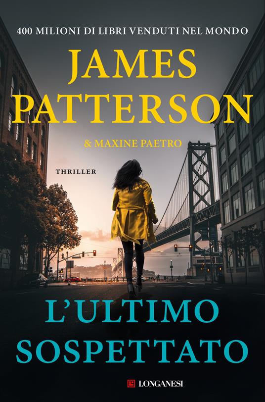 L' ultimo sospettato - Maxine Paetro,James Patterson,Annamaria Biavasco,Valentina Guani - ebook