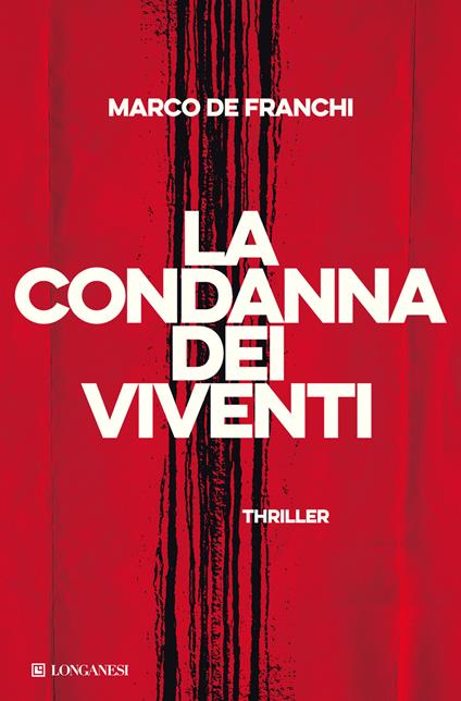 La condanna dei viventi - Marco De Franchi - copertina