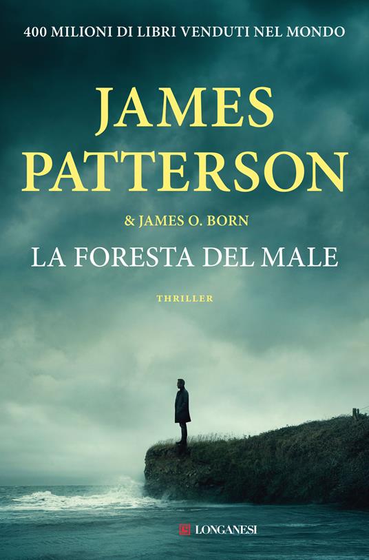 La foresta del male - James Patterson,James O. Born - copertina