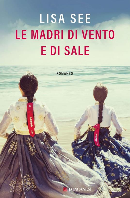 Le madri di vento e di sale - Lisa See,Giuseppe Maugeri - ebook