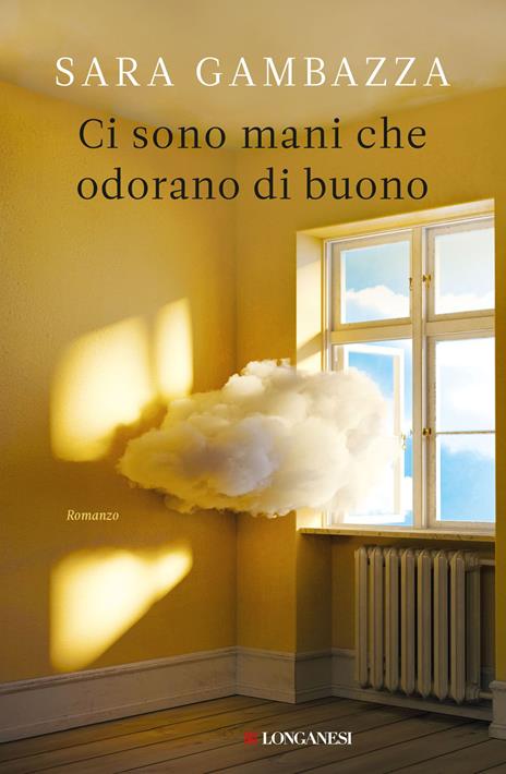 Ci sono mani che odorano di buono - Sara Gambazza - copertina