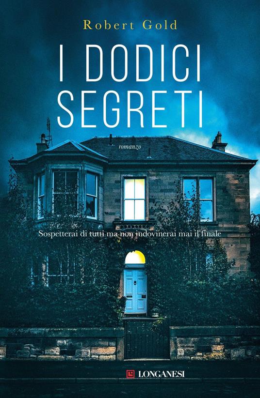 I dodici segreti - Robert Gold,Giuseppe Maugeri - ebook