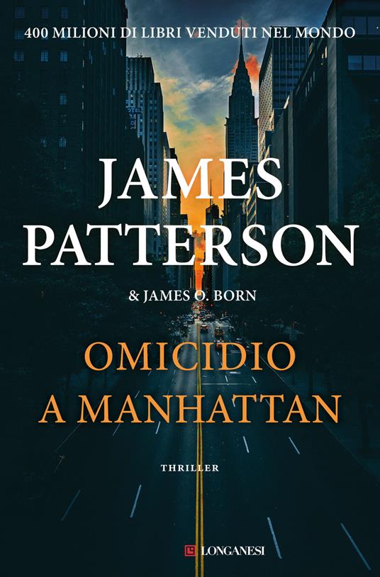 Omicidio a Manhattan - James Patterson,James O. Born - copertina