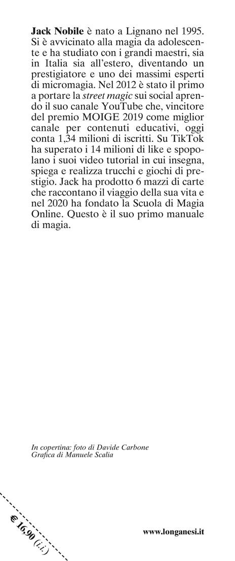 Tutto è magia. A scuola dai più grandi maghi di sempre - Jack Nobile - 3