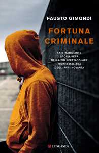 Libro Fortuna criminale Fausto Gimondi