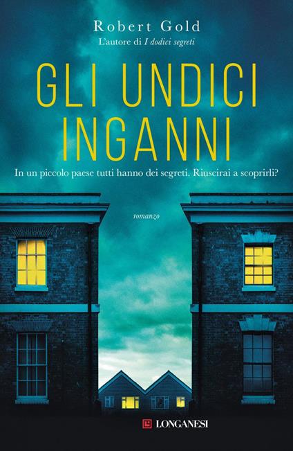 Gli undici inganni - Robert Gold,Giuseppe Maugeri - ebook