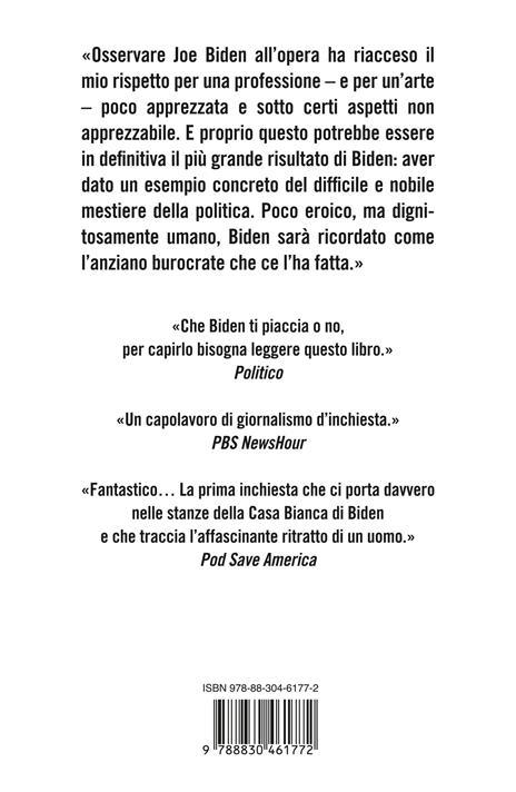 L'ultimo dei politici. Perché con Joe Biden finisce un'epoca - Franklin Foer - 4