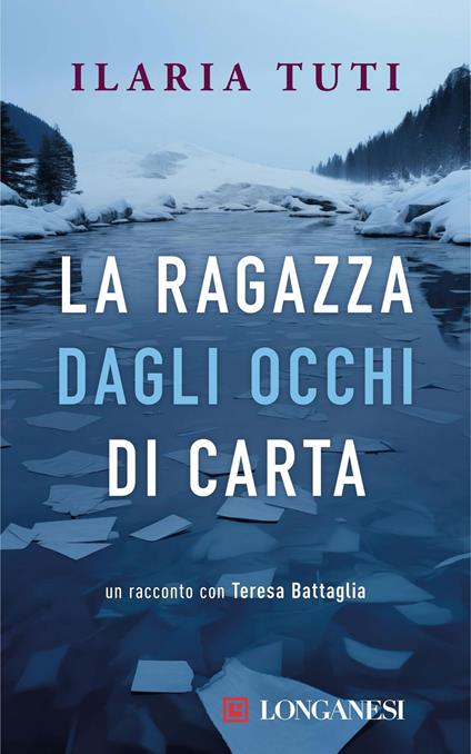 La ragazza dagli occhi di carta - Ilaria Tuti - ebook