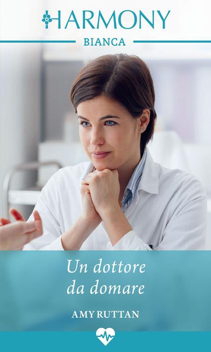 Un dottore da domare - Amy Ruttan - ebook