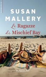 Le ragazze di Mischief Bay